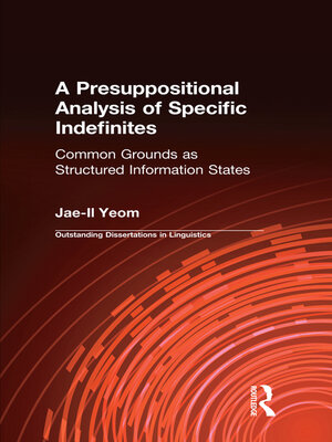 cover image of A Presuppositional Analysis of Specific Indefinites